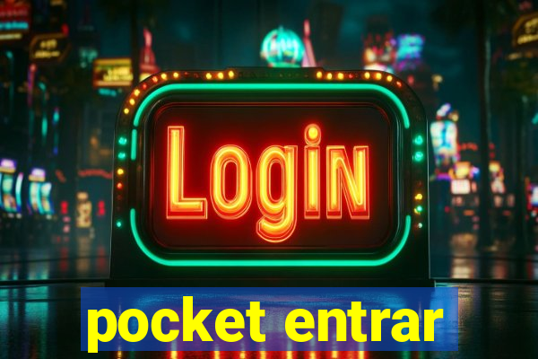 pocket entrar